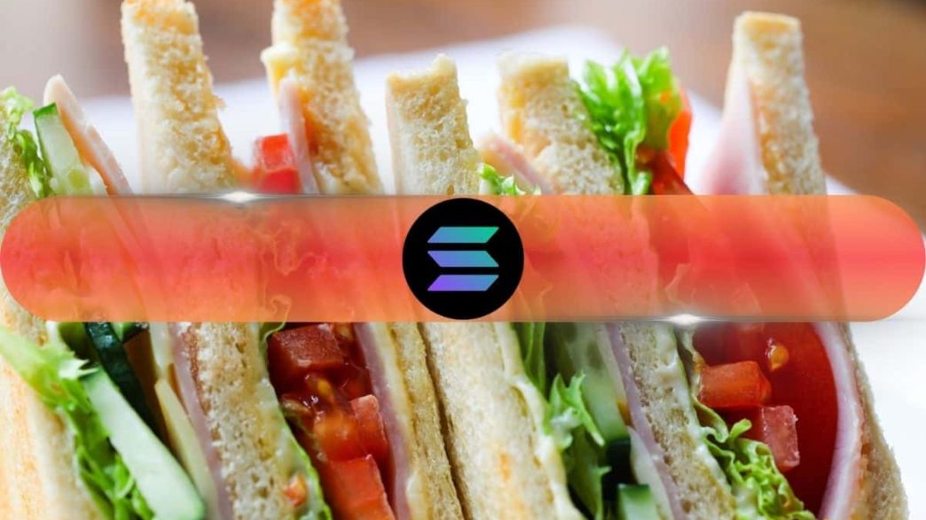 Solana Foundations Takes Action Against Validators Enabling Sandwich Attacks