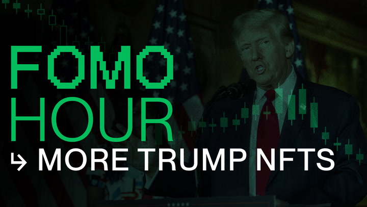 FOMO HOUR 189 - TRUMP LAUNCHES MORE NFTS