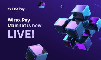 Wirex Pay Announces Mainnet Launch, a Major Step Toward Creating a Decentralized Payment Ecosystem