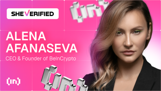 SheVerified: Alena Afanaseva, CEO & Founder of BeInCrypto, on Global Expansion and the Future of Crypto Media