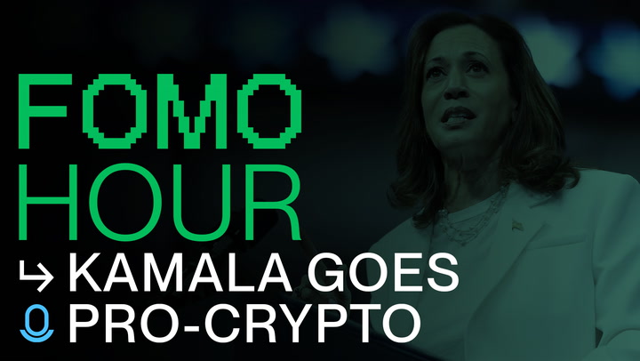 FOMO HOUR 203 - KAMALA GOES PRO-CRYPTO