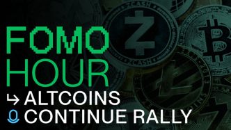 FOMO HOUR 205 - ALTCOINS CONTINUE TO RALLY!