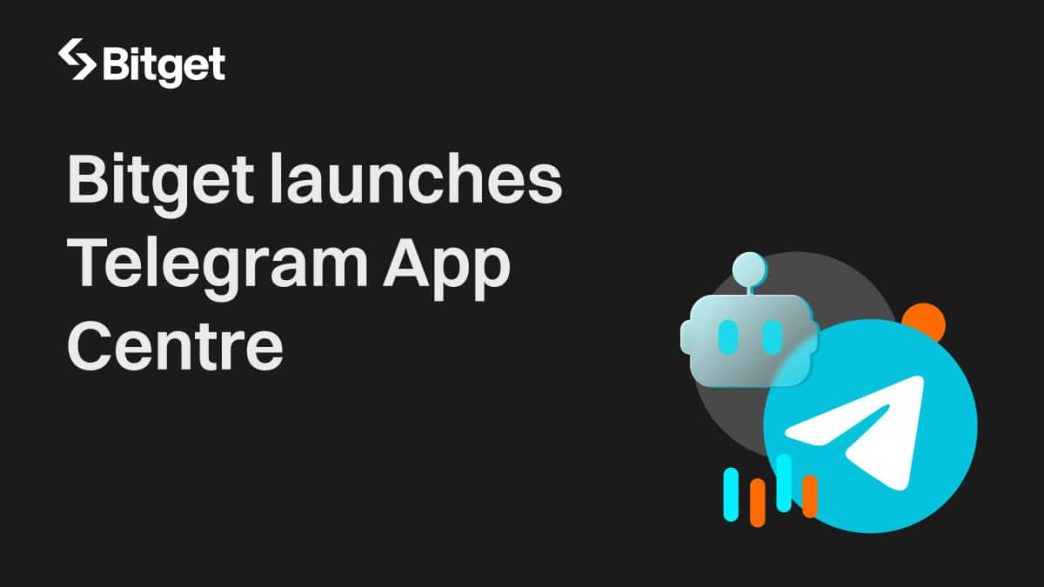 Bitget Launches Telegram App Centre, Featuring Over 600 TON Trending Mini-Apps