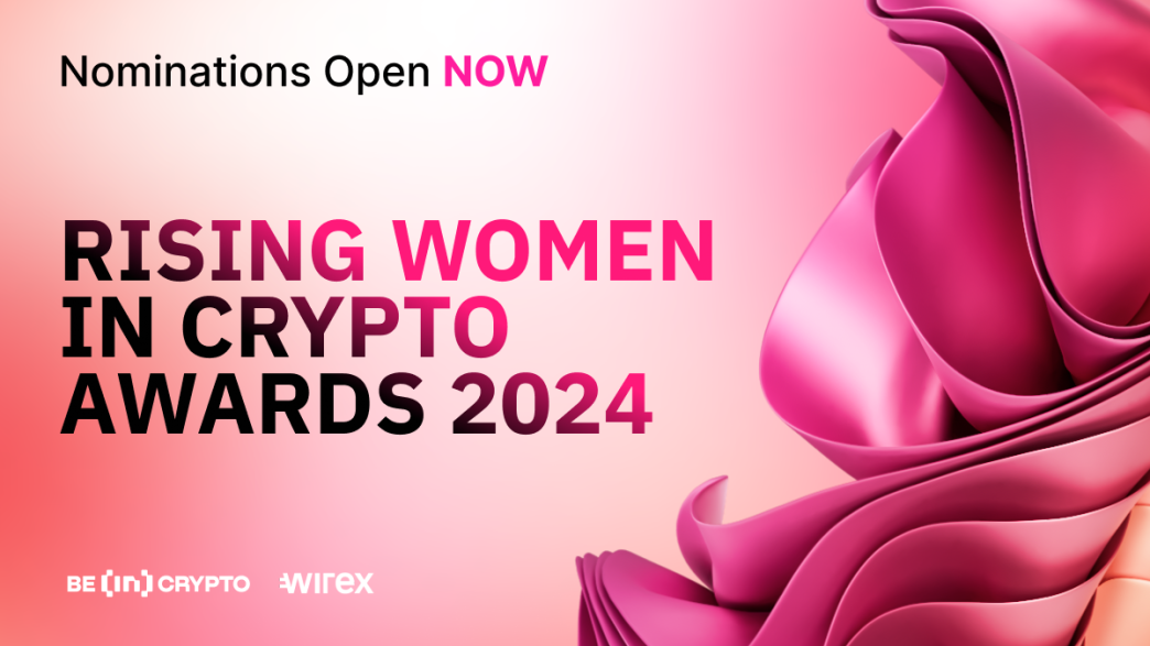 Wirex Launches 2024 Rising Women in Crypto Awards In Partnership with BeInCrypto