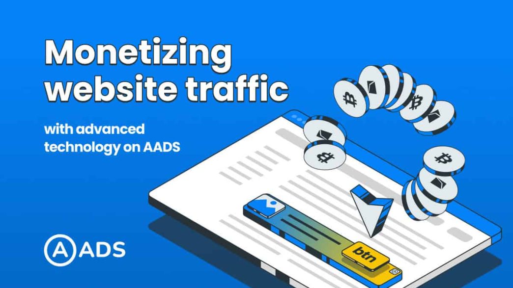 The Crypto Ad Network Aads Introduces An Advanced Technology For Monetizing Website Traffic