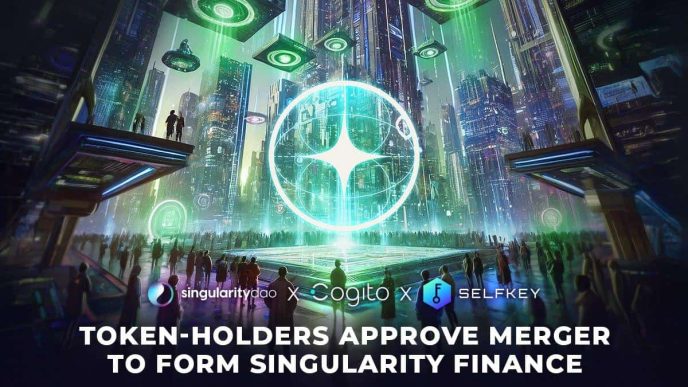 SingularityDAO, SelfKey and Cogito Finance Token-Holders Approve Merger to Form Singularity Finance