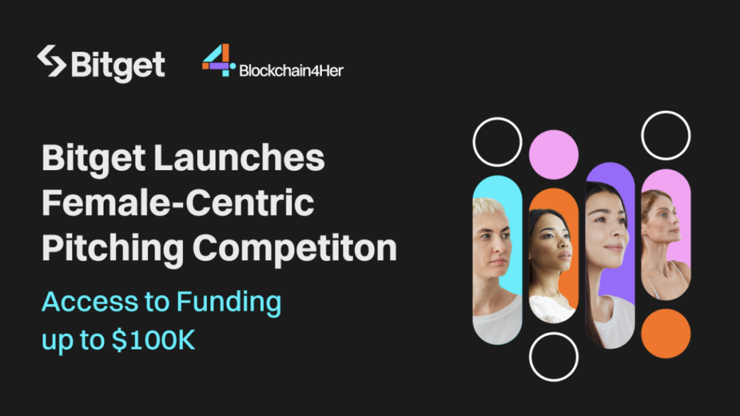 Bitget Launches Female-Centric Pitching Competition during DevCon 24 with Access Up to $100K Funding Opportunities