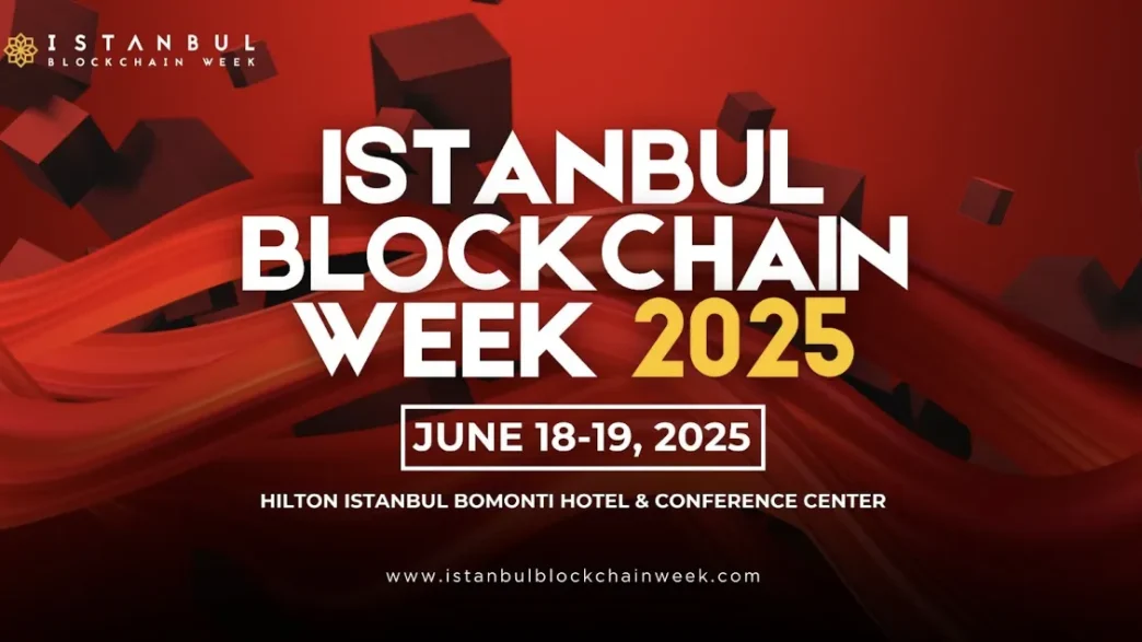 Istanbul Blockchain Week 2025 Is Back: The Future of Web3 Unfolds in Turkey’s Innovation Hub