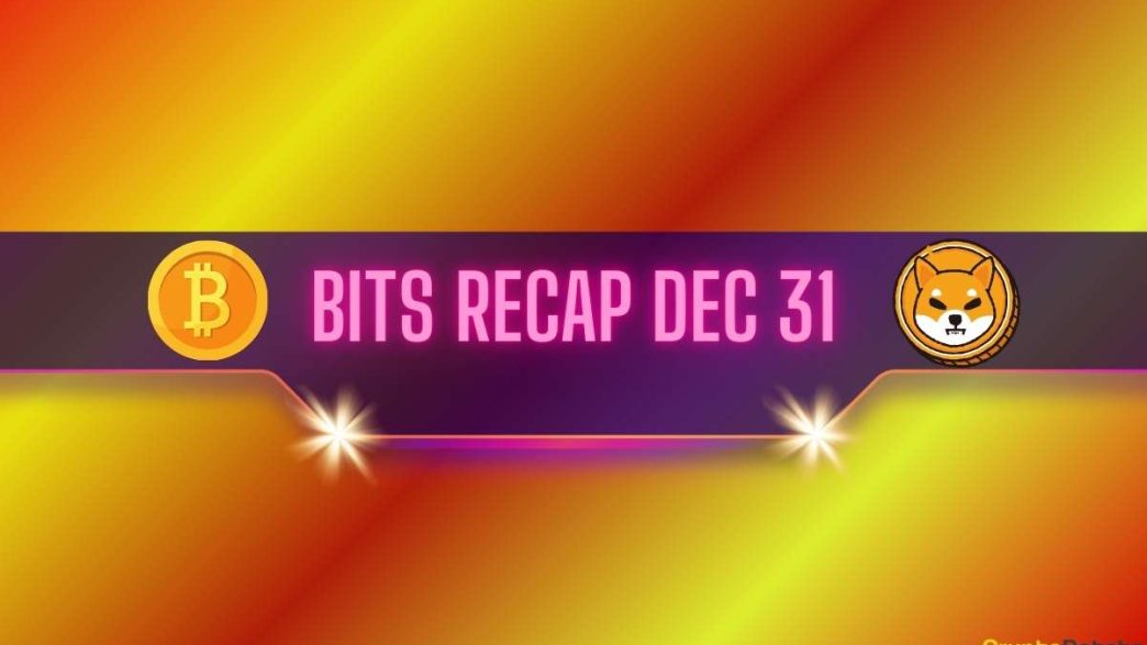 Bullish Bitcoin Forecasts, Shiba Inu Upcoming Projects, and More: Bits Recap Dec 31