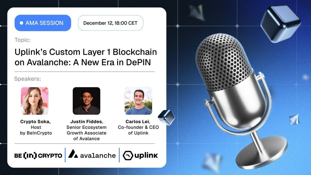 Uplink CEO Carlos Lei and Avalanche’s Justin Fiddes on Driving DePIN Innovation