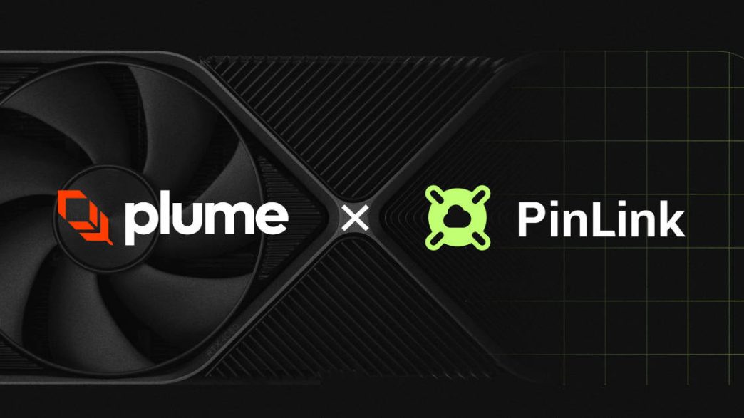 Plume and PinLink Join Forces To Target $30T RWA Tokenization Opportunity